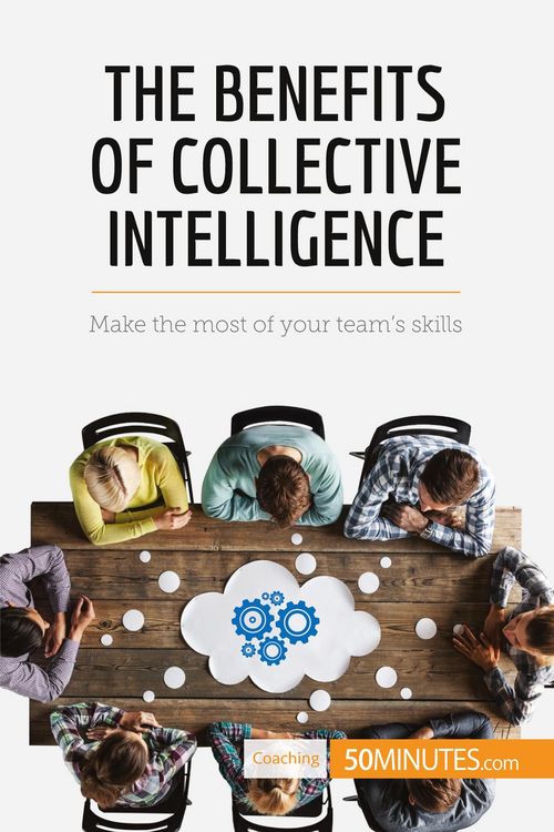 Produktbild: The Benefits of Collective Intelligence