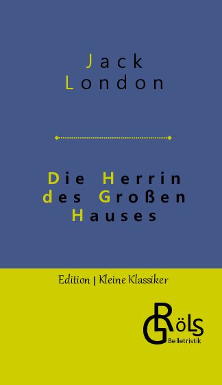 Produktbild: Die Herrin des Gro&szlig;en Hauses