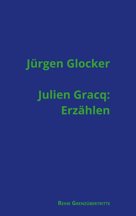 Produktbild: Julien Gracq: Erz&auml;hlen