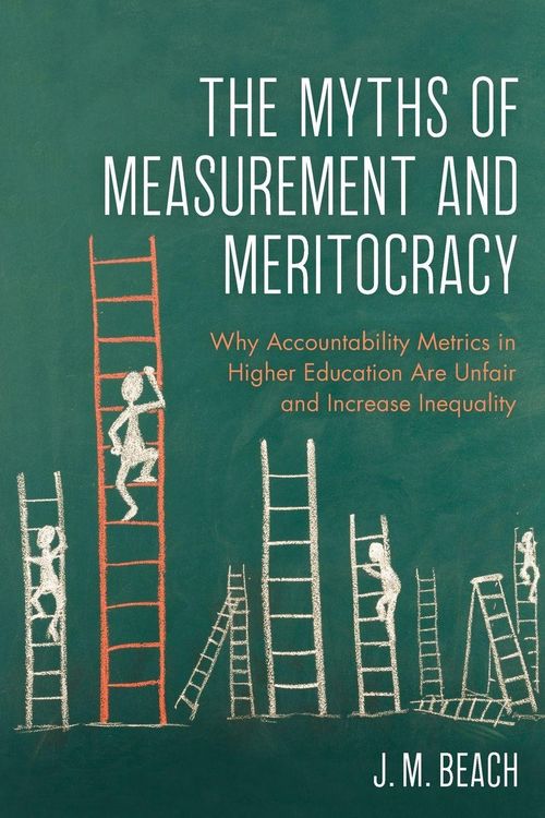 Produktbild: Myths of Measurement and Meritocracy