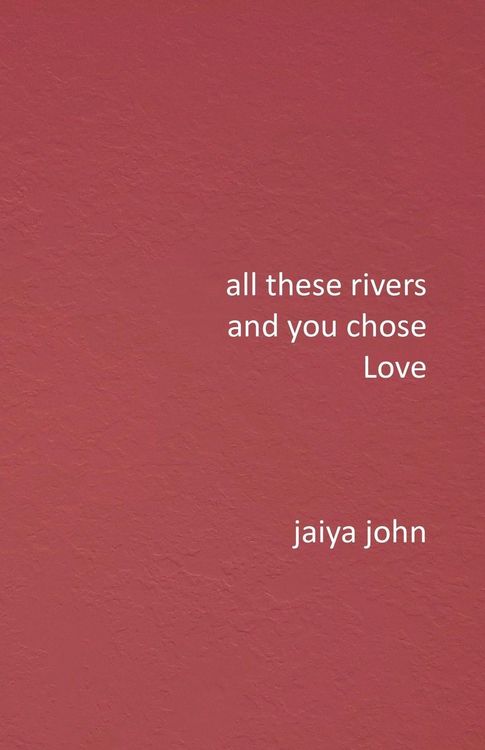 Produktbild: All These Rivers and You Chose Love