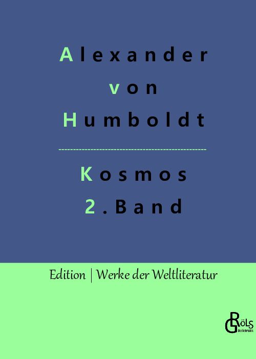 Bild vom Artikel Kosmos Band 2 vom Autor Alexander Humboldt