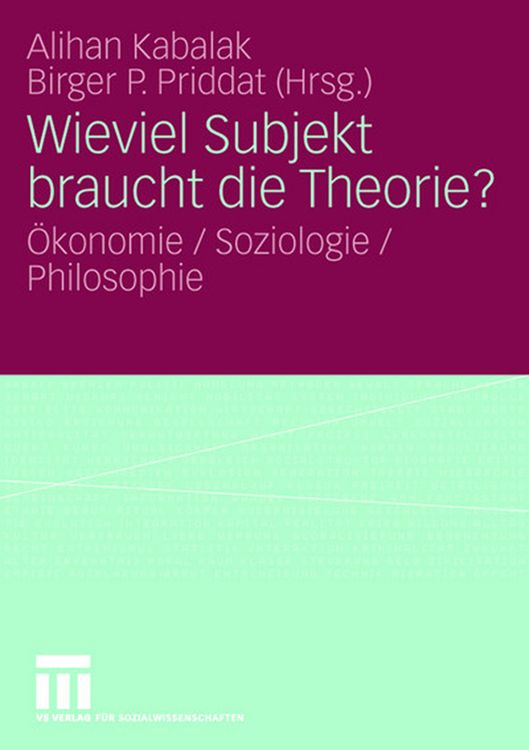 Produktbild: Wieviel Subjekt braucht die Theorie?