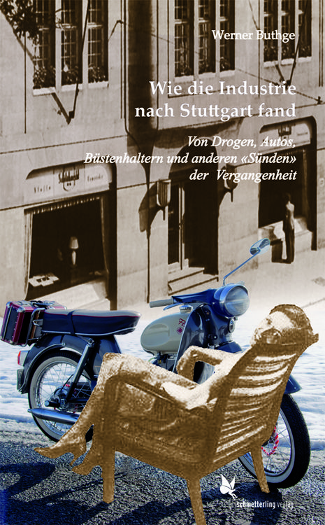 Produktbild: Wie die Industrie nach Stuttgart fand