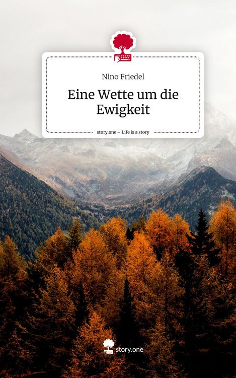 Produktbild: Eine Wette um die Ewigkeit. Life is a Story - story.one