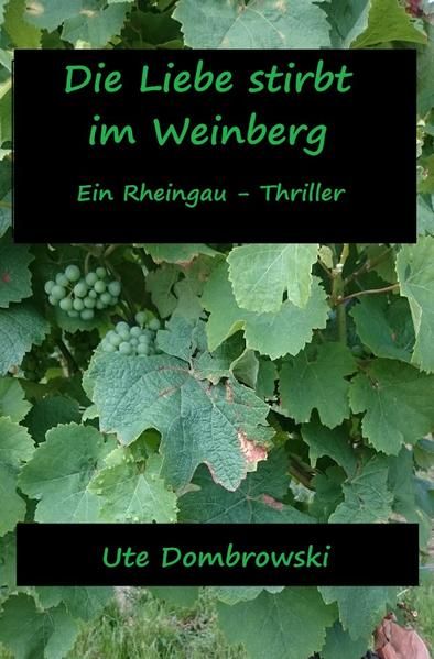 Produktbild: Die Liebe stirbt im Weinberg