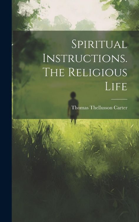 Produktbild: Spiritual Instructions. The Religious Life
