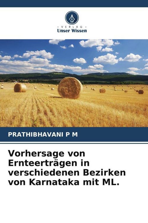 Produktbild: Vorhersage von Ernteertr&auml;gen in verschiedenen Bezirken von Karnataka mit ML.