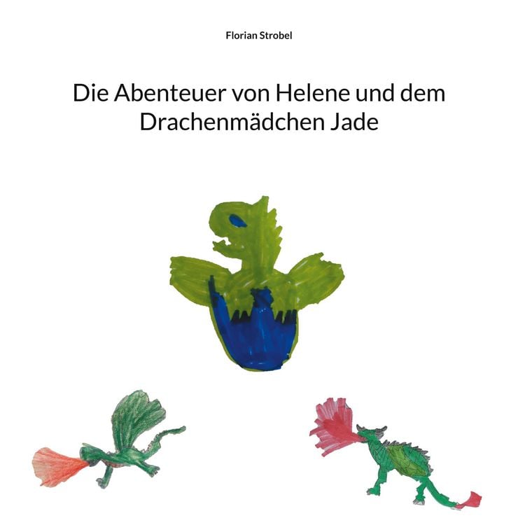 Produktbild: Die Abenteuer von Helene und dem Drachenm&auml;dchen Jade