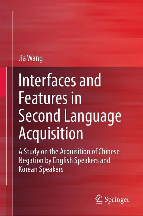 Produktbild: Interfaces and Features in Second Language Acquisition