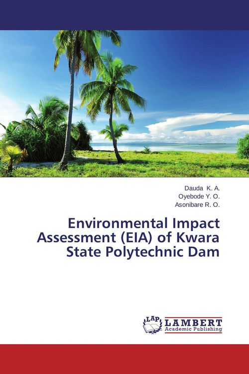 Produktbild: Environmental Impact Assessment (EIA) of Kwara State Polytechnic Dam
