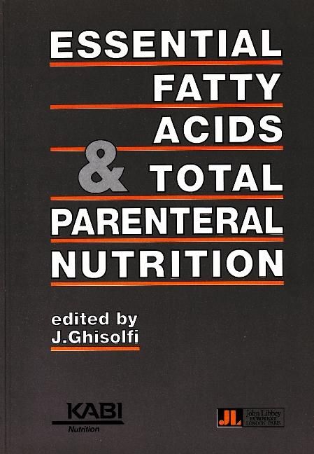 Produktbild: Ghisolfi, J: Essential Fatty Acids & Total Parenteral Nutrit