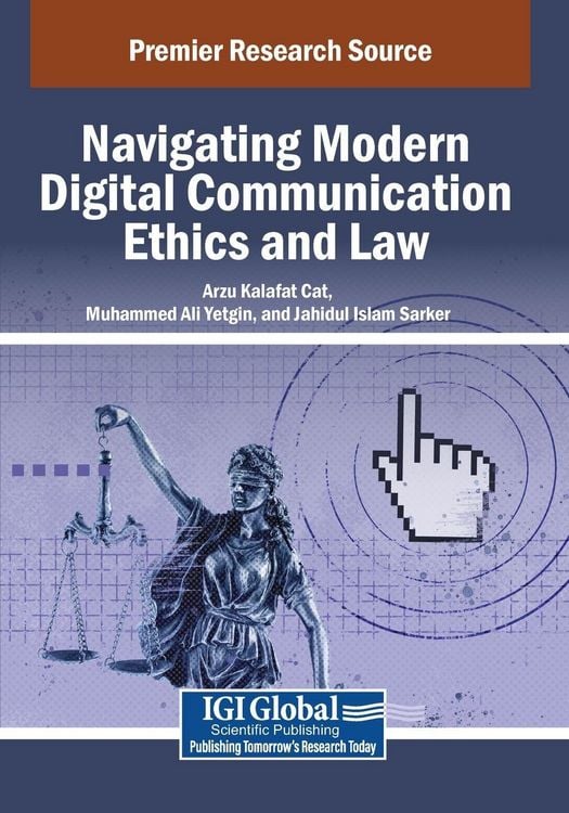 Produktbild: Navigating Modern Digital Communication Ethics and Law