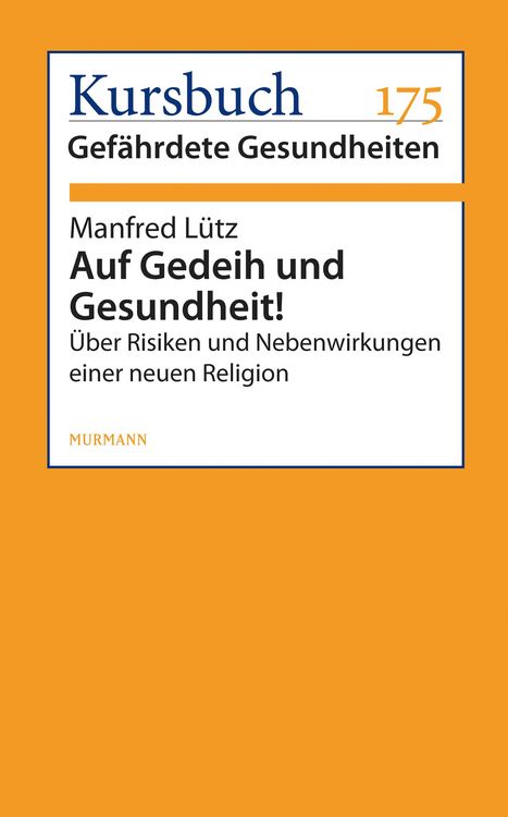 Produktbild: Auf Gedeih und Gesundheit!