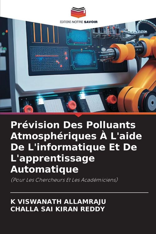 Produktbild: Pr&eacute;vision Des Polluants Atmosph&eacute;riques &Agrave; L'aide De L'informatique Et De L'apprentissage Automatique