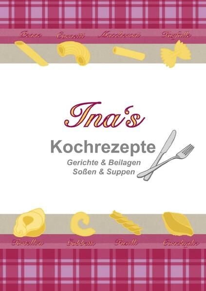 Produktbild: Ina's Kochrezepte