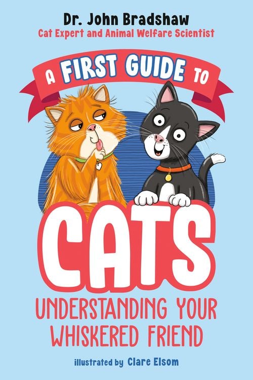 Produktbild: A First Guide to Cats: Understanding Your Whiskered Friend