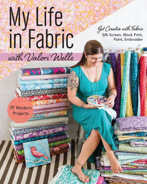 Produktbild: My Life in Fabric with Valori Wells