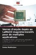 Produktbild: Verres d'oxyde dop&eacute;s au LaMnO3 magn&eacute;tor&eacute;sistifs pour de multiples applications