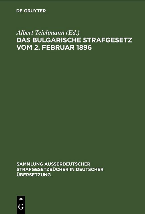 Produktbild: Das Bulgarische Strafgesetz vom 2. Februar 1896