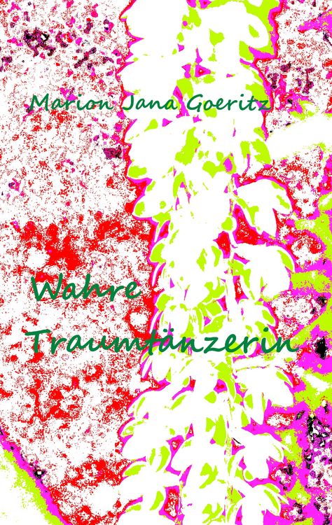 Produktbild: Wahre Traumt&auml;nzerin