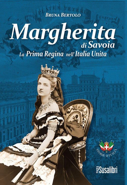 Produktbild: Margherita di Savoia. La prima regina nell'Italia unita