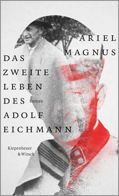 Produktbild: Das zweite Leben des Adolf Eichmann