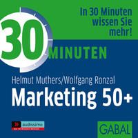 Produktbild: 30 Minuten Marketing 50+