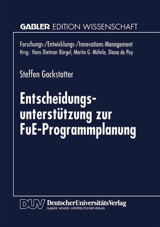 Produktbild: Entscheidungsunterst&uuml;tzung zur FuE-Programmplanung