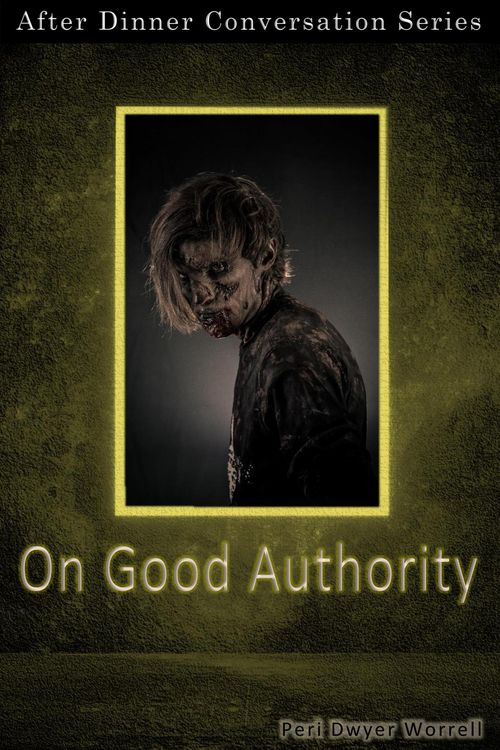 Produktbild: On Good Authority (After Dinner Conversation, #46)