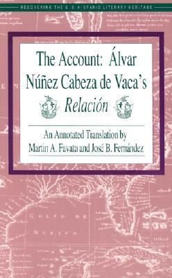 Produktbild: The Account: Alvar Nunez Cabeza de Vaca's Relacion