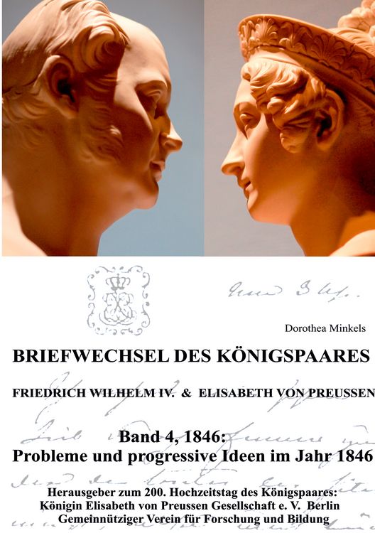 Produktbild: Briefwechsel des K&ouml;nigspaares Friedrich WIlhelm IV. & Elisabeth von Preussen
