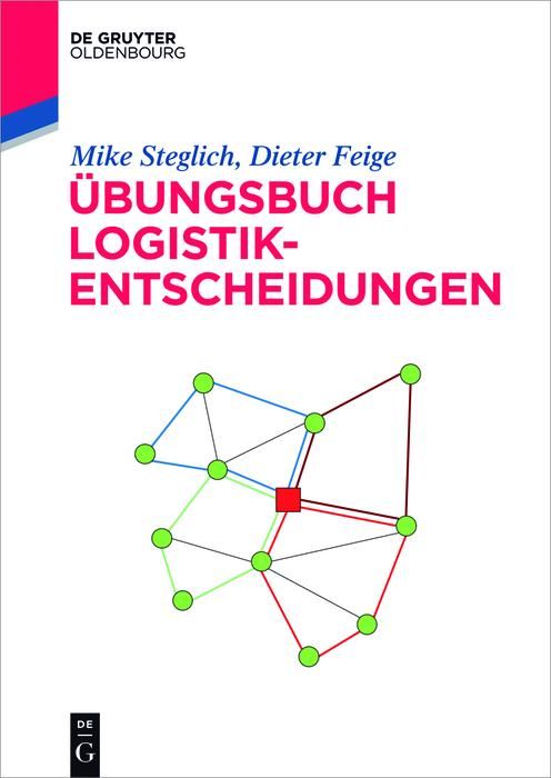 Produktbild: &Uuml;bungsbuch Logistik-Entscheidungen