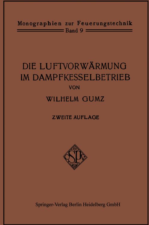 Produktbild: Die Luftvorw&auml;rmung im Dampfkesselbetrieb