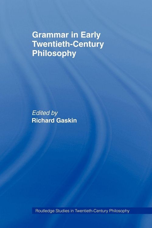 Produktbild: Grammar in Early Twentieth-Century Philosophy