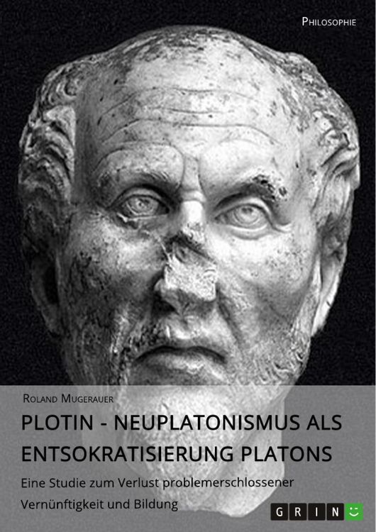 Produktbild: Plotin - Neuplatonismus als Entsokratisierung Platons