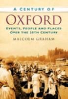 Produktbild: Graham, M: A Century of Oxford