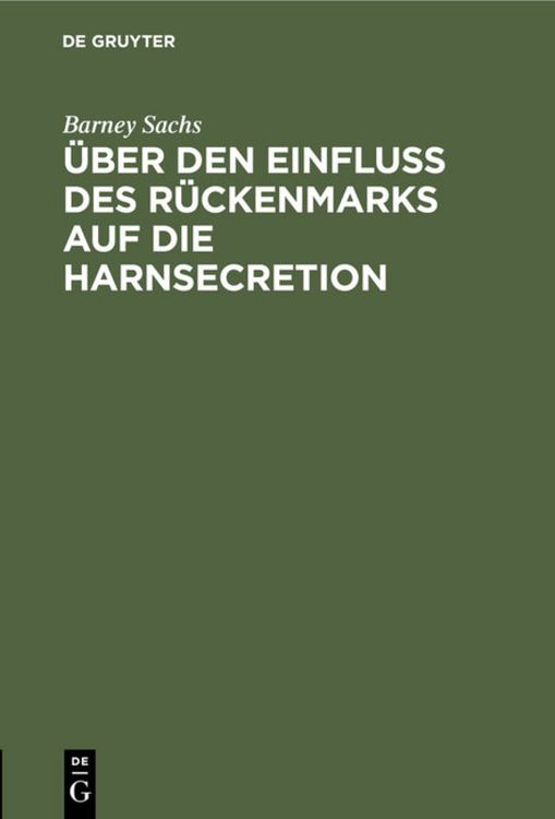 Produktbild: &Uuml;ber den Einfluss des R&uuml;ckenmarks auf die Harnsecretion