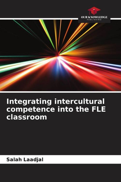 Produktbild: Integrating intercultural competence into the FLE classroom