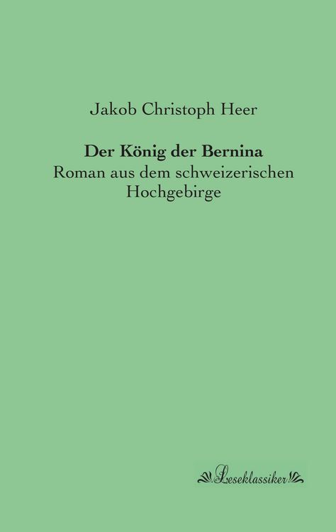 Produktbild: Der K&ouml;nig der Bernina