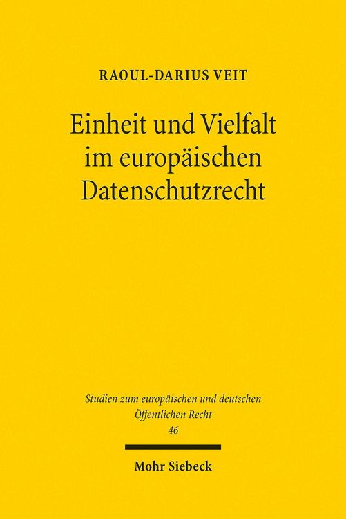 Produktbild: Einheit und Vielfalt im europ&auml;ischen Datenschutzrecht