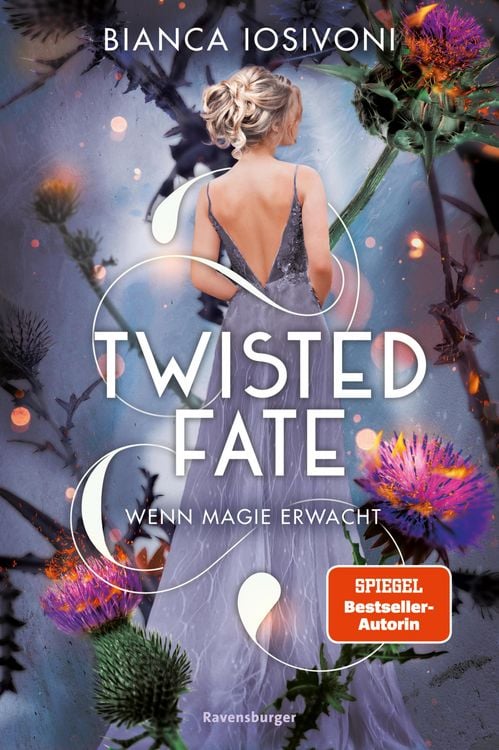 Produktbild: Twisted Fate, Band 1: Wenn Magie erwacht (Epische Romantasy von SPIEGEL-Bestsellerautorin Bianca Iosivoni)
