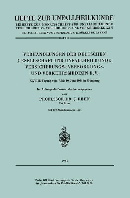 Produktbild: Verhandlungen der Deutschen Gesellschaft f&uuml;r Unfallheilkunde Versicherungs-, Versorgungs- und Verkehrsmedizin E.V.