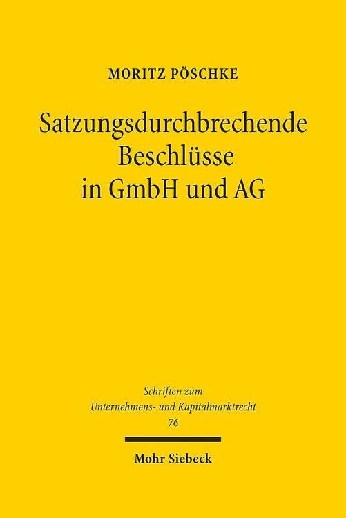Produktbild: Satzungsdurchbrechende Beschlüsse in GmbH und AG