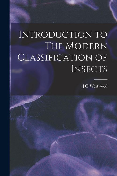 Produktbild: Introduction to The Modern Classification of Insects