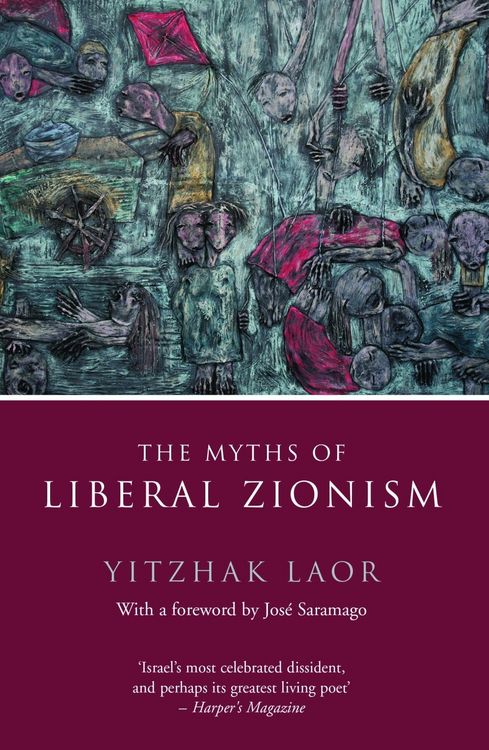 Produktbild: The Myths of Liberal Zionism