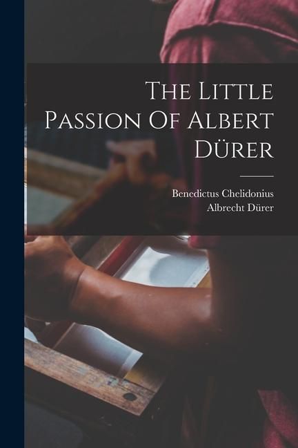 Produktbild: The Little Passion Of Albert D&uuml;rer