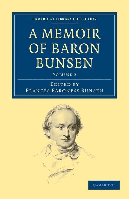 Produktbild: A Memoir of Baron Bunsen - Volume 2