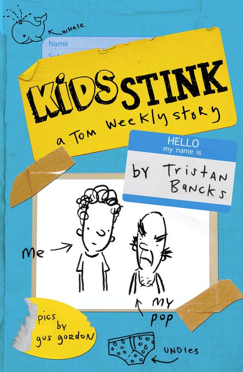 Produktbild: Kids Stink (A Tom Weekly Story)