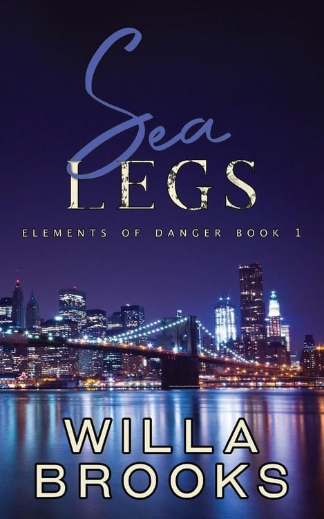 Produktbild: Sea Legs (Elements of Danger Romance, Book 1)